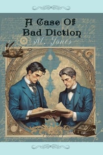 A Case Of Bad Diction - Judge Mycroft Holmes, #1