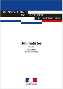 Journalistes - IDCC : 1480