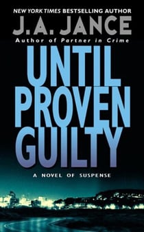 Until Proven Guilty - A Mystery Novel