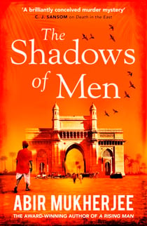 The Shadows of Men - An atmospheric historical crime novel from the award-winning author of HUNTED