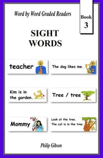 Sight Words: Book 3 - Learn The Sight Words, #3