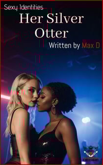 Sexy Identities - Her Silver Otter - Sexy Identities