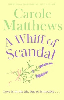 A Whiff of Scandal - The hilarious book from the Sunday Times bestseller