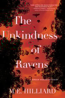The Unkindness of Ravens - A Greer Hogan Mystery