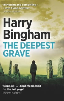The Deepest Grave - A chilling British detective crime thriller
