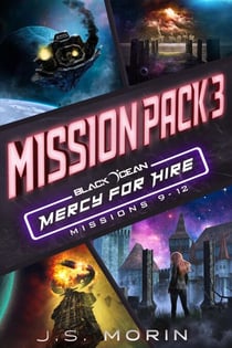 Mercy for Hire Mission Pack 3: Mission 9-12 - Black Ocean: Mercy for Hire