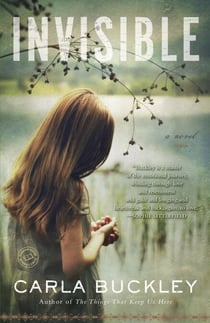 Invisible - A Novel