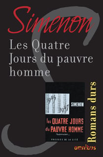 LES QUATRE JOURS DU PAUVRE HOMME - Romans durs