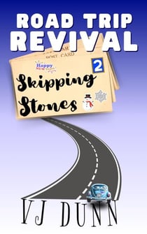 Skipping Stones - Road Trip Revival, #2