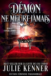 Démon ne meurt jamais - Maman contre démon, #3