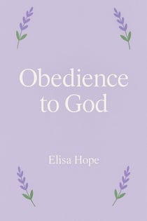 Obedience to God