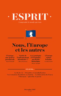 Esprit décembre 2017 Nous, l'Europe et les autres