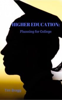 Higher Education: Planning for College