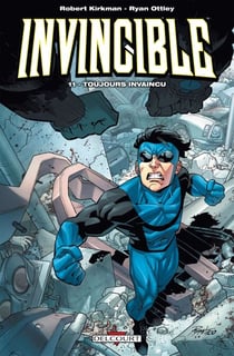 Invincible T11 - Toujours invaincu