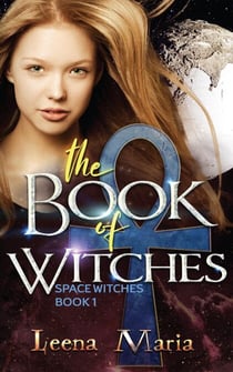 The Book of Witches - Space Witches, #1