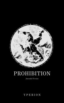 Prohibition (Amended Version) - Yperion