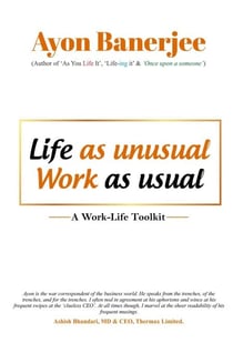 Life as Unusual Work as Usual - A Work-Life Toolkit