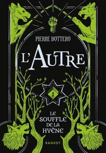 L'Autre - Le souffle de la hyène - Tome 1