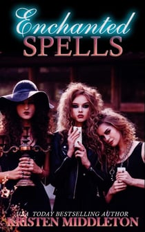 Enchanted Spells - Witches of Bayport, #3