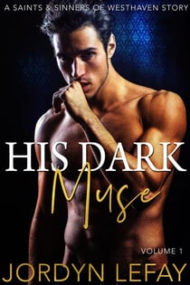 His Dark Muse - Saints and Sinners of Westhaven, #1