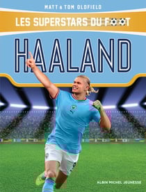 Haaland - Les Superstars du foot
