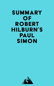 Summary of Robert Hilburn's Paul Simon