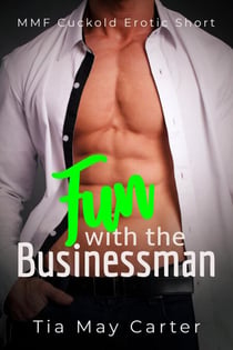 Fun with the Businessman - Make Me Gay, #3