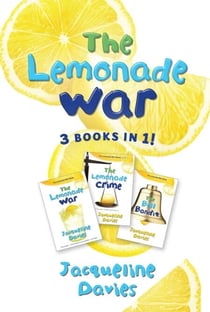 The Lemonade War Three Books in One - The Lemonade War, The Lemonade Crime, The Bell Bandit