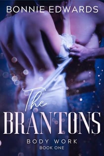 Body Work - The Brantons, #1