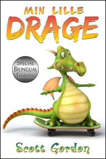 Min Lille Drage (Bilingual English & Norwegian)