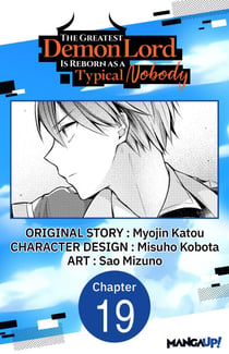 The Greatest Demon Lord Is Reborn as a Typical Nobody #019