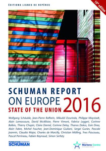 State of the Union Schuman report 2016 on Europe