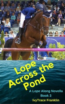 Lope Across the Pond - Lope Along Books, #3