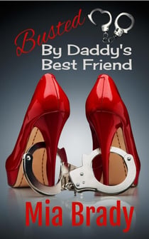 Busted By Daddy's Best Friend