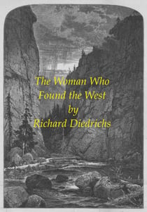 The Woman Who Found the West - The Woman Who..., #5