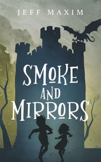 Smoke and Mirrors