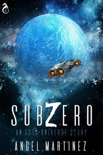 Sub Zero: An ESTO UNIVERSE Story - ESTO Universe, #5