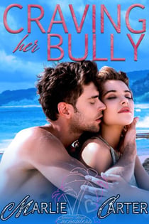 Craving Her Bully - Innova Island Encounters