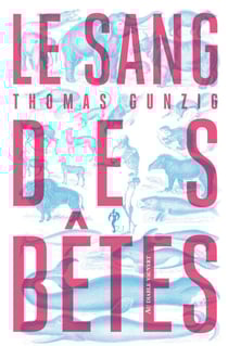 Le Sang des bêtes