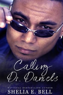 Calling Dr. Daniels - Holy Rock Chronicles (My Son's Wife spin-off), #1