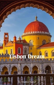 Lisbon Dream - Eternal Lisbon, #3