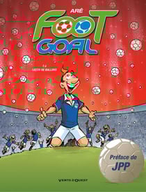 Foot Goal - Tome 04 - Leçon de ballons