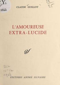 L'amoureuse extra-lucide