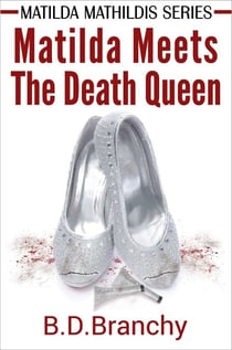 Matilda Meets The Death Queen