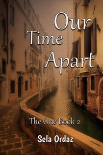 Our Time Apart - The One Series, #2