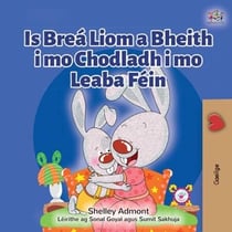 Is Breá Liom a Bheith i mo Chodladh i mo Leaba Féin - Irish Bedtime Collection