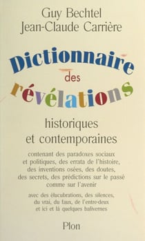 Dictionnaire des révélations - Historiques et contemporaines