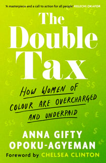 The Double Tax - How Women of Colour Are Overcharged and Underpaid