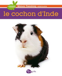 Le cochon d'Inde - COCHON D'INDE -LE [NUM]