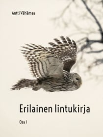 Erilainen lintukirja - Osa 1